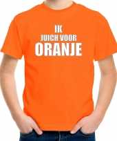 Oranje t-shirt holland nederland supporter ik juich voor oranje ek wk voor kinderen